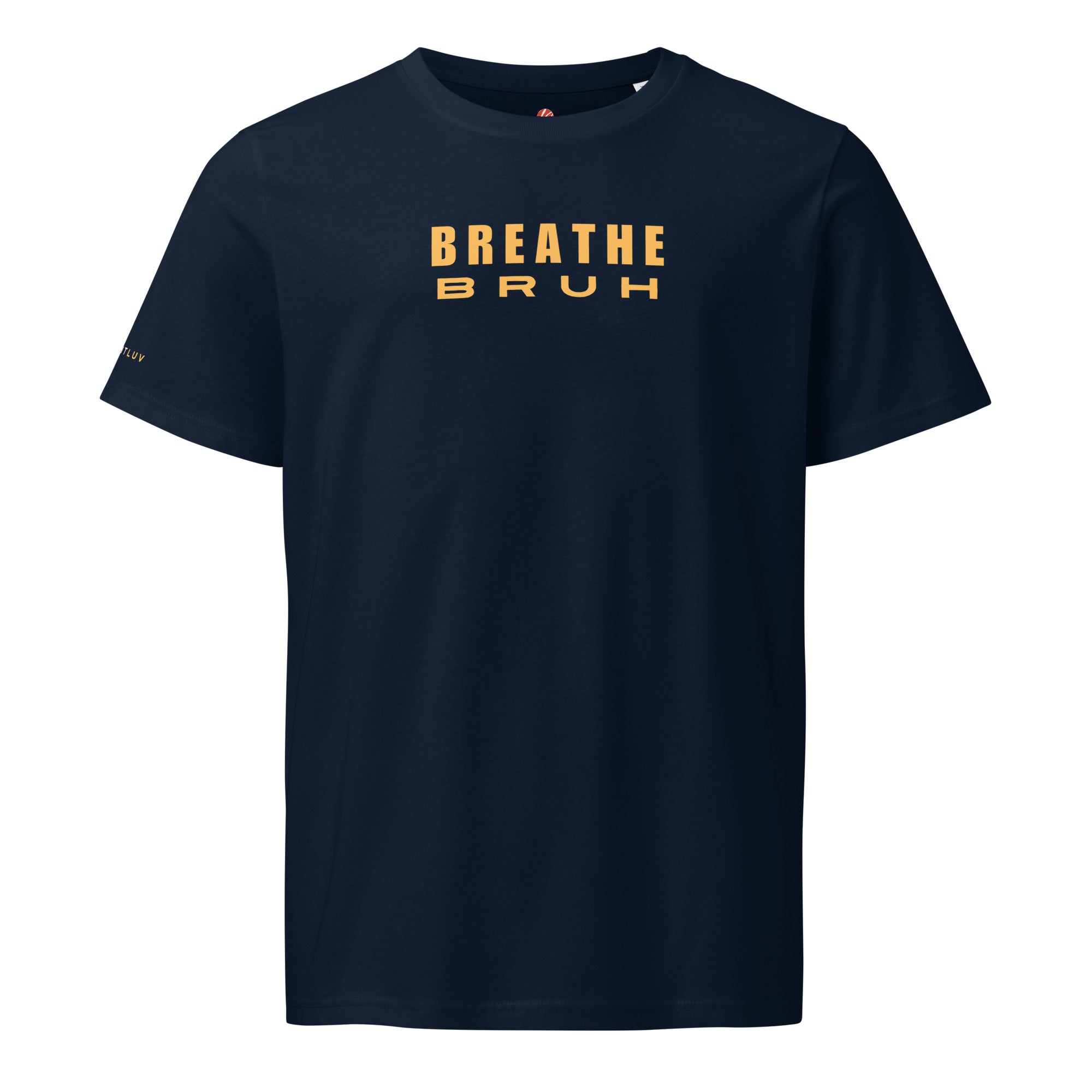 Breathe Bruh minimalist cotton t-shirt, premium weight unisex graphic tee #color_french navy