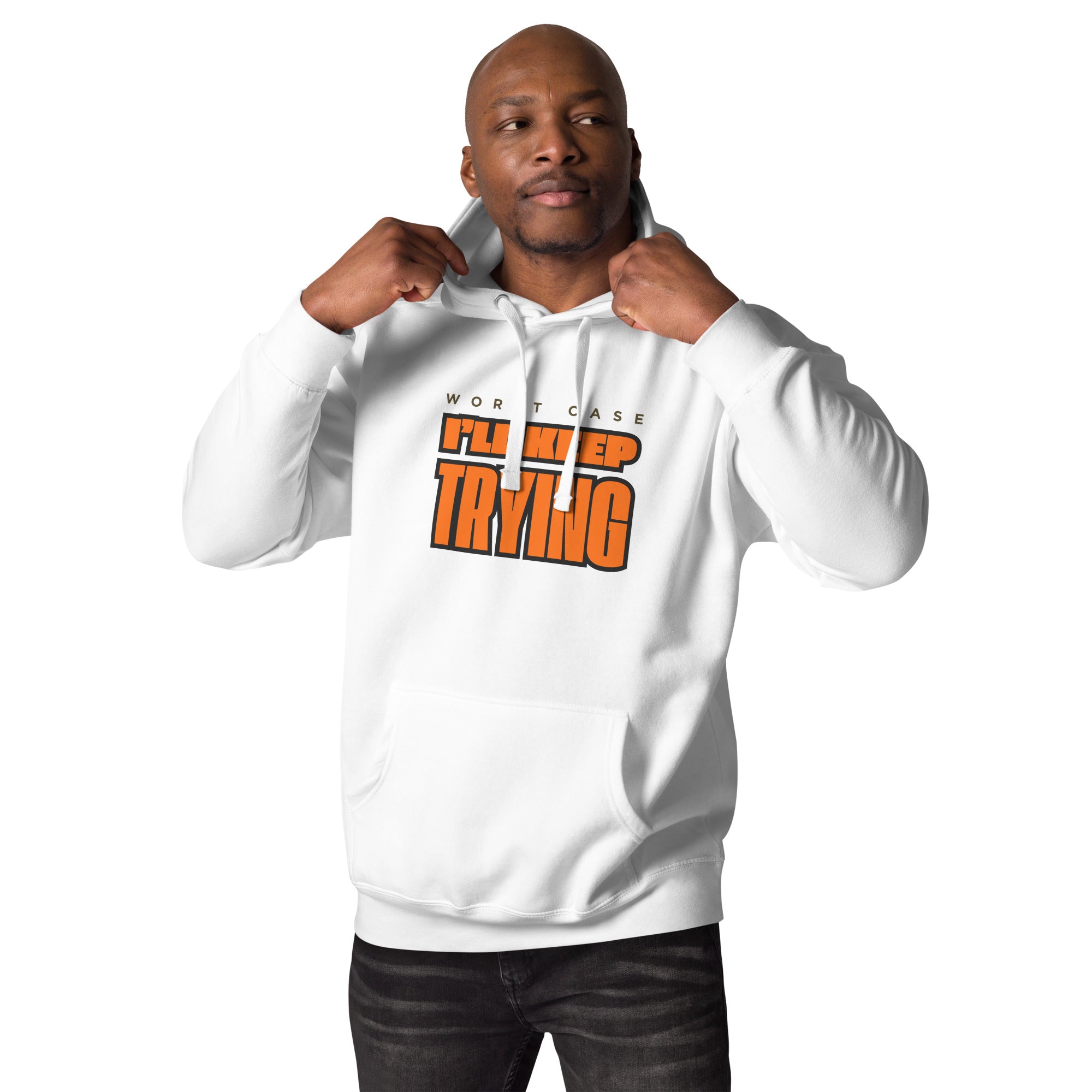 Unisex Keep Trying hoodie in white with positive reminder graphic, #color_white
