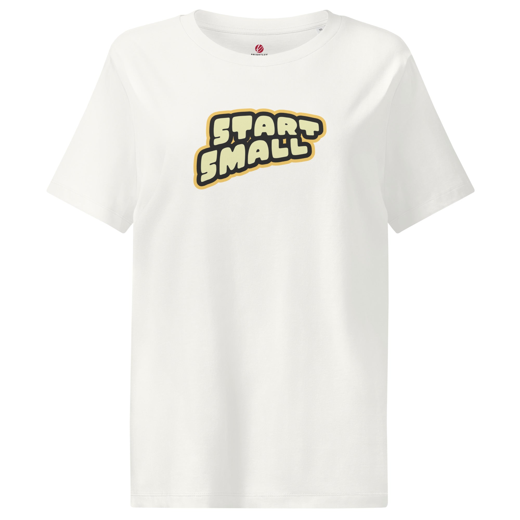 Start Small Brightluv Apparel Motivational Tee #color_off white